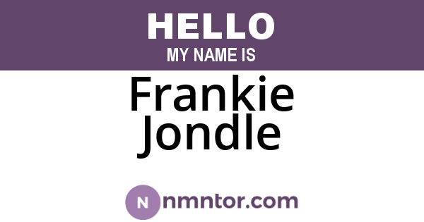 Frankie Jondle