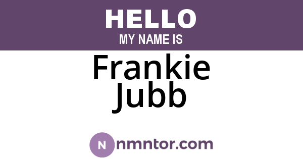 Frankie Jubb