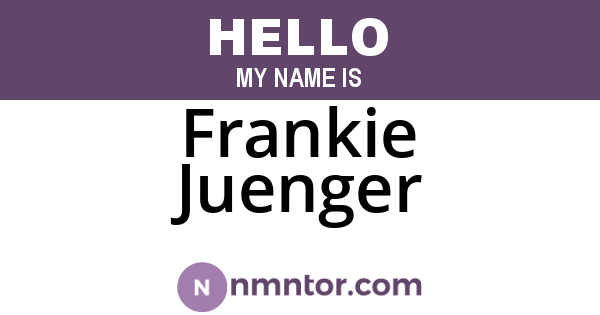 Frankie Juenger