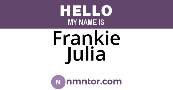 Frankie Julia