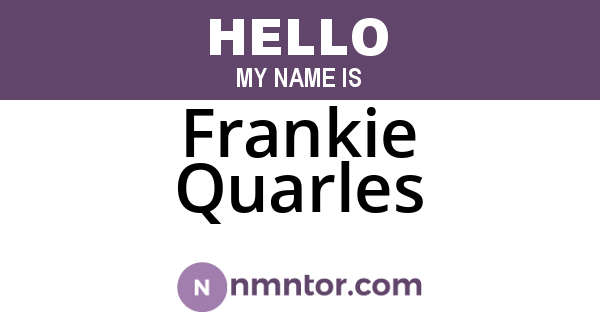 Frankie Quarles