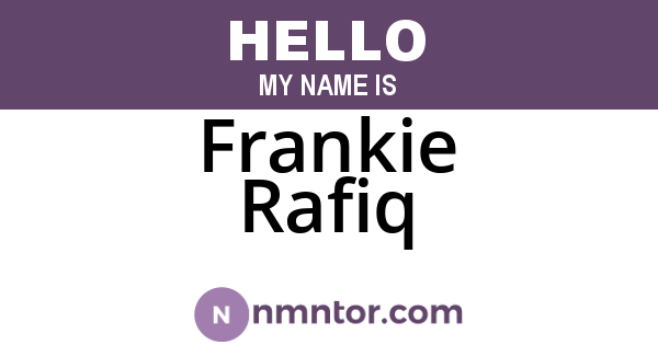 Frankie Rafiq