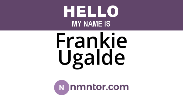 Frankie Ugalde