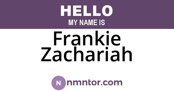 Frankie Zachariah