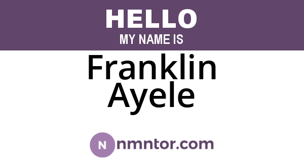 Franklin Ayele