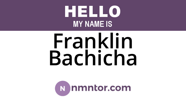 Franklin Bachicha