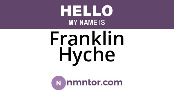 Franklin Hyche
