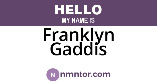 Franklyn Gaddis