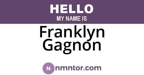 Franklyn Gagnon