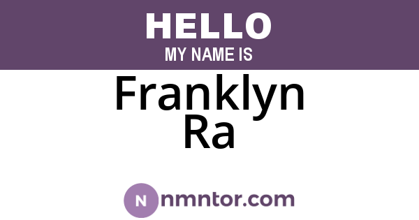 Franklyn Ra