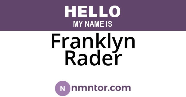 Franklyn Rader