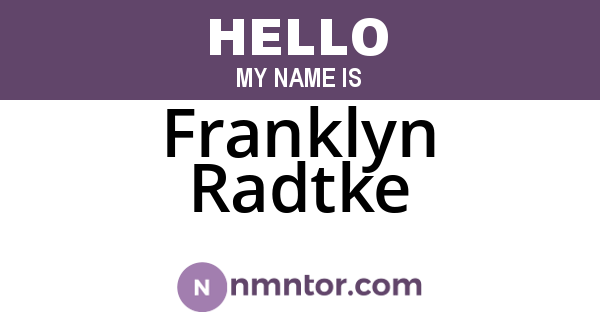 Franklyn Radtke
