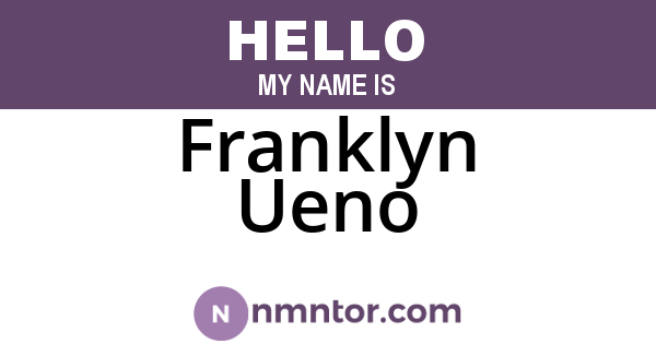 Franklyn Ueno