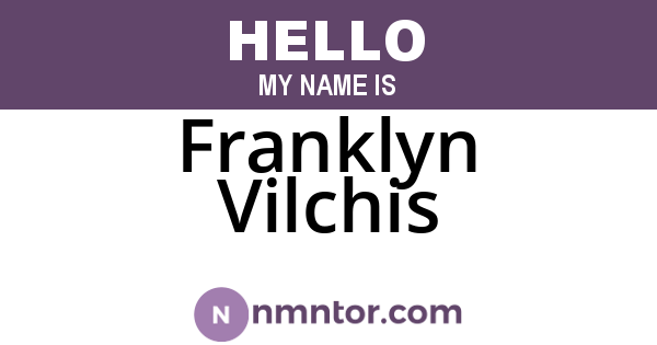 Franklyn Vilchis