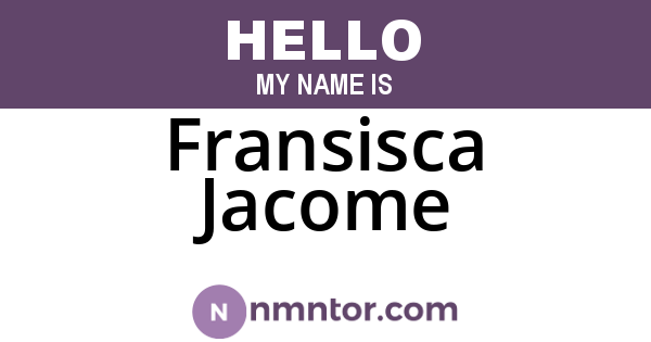 Fransisca Jacome