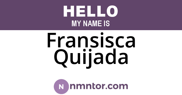Fransisca Quijada
