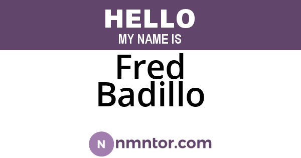 Fred Badillo