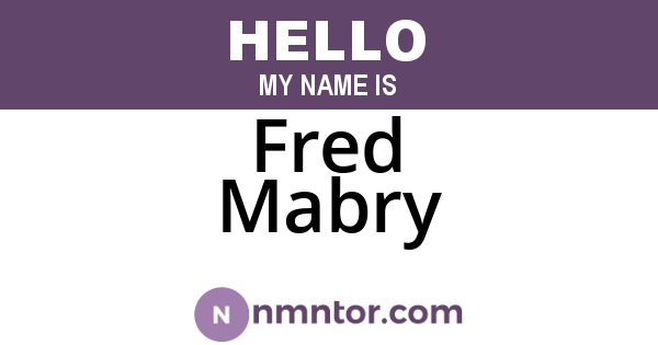 Fred Mabry