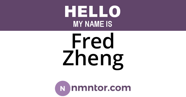 Fred Zheng