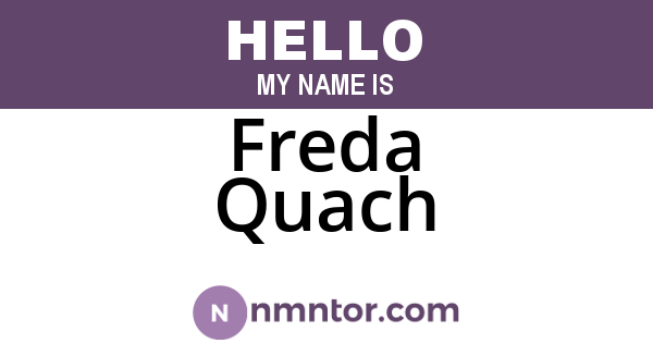 Freda Quach