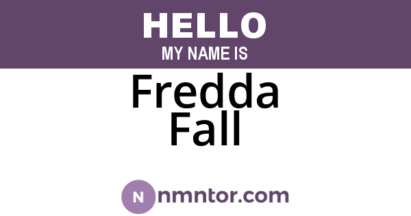 Fredda Fall