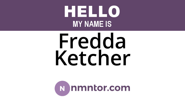 Fredda Ketcher