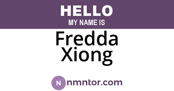 Fredda Xiong