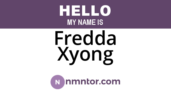 Fredda Xyong