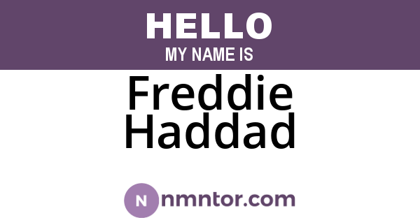 Freddie Haddad