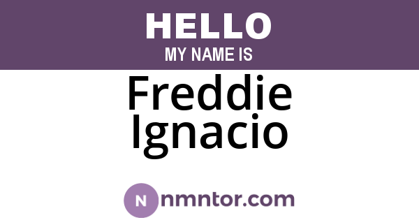 Freddie Ignacio