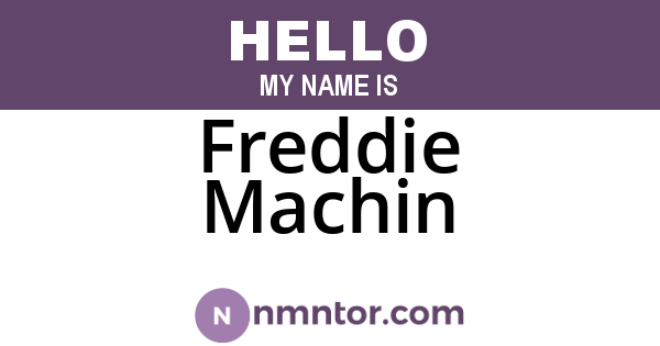 Freddie Machin