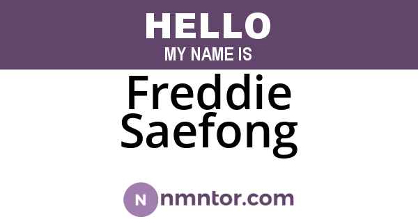 Freddie Saefong