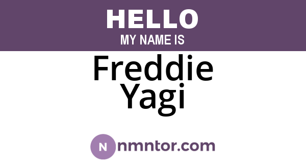 Freddie Yagi