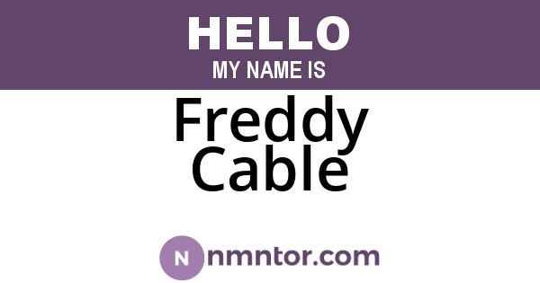Freddy Cable