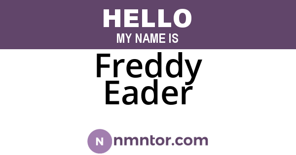 Freddy Eader