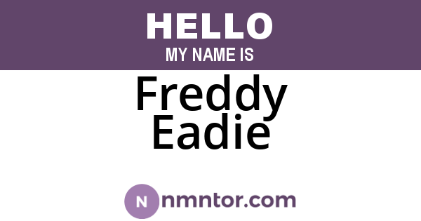 Freddy Eadie