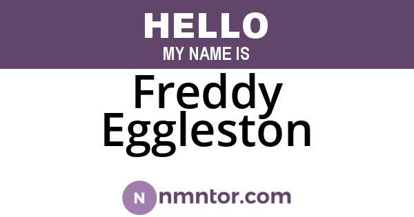 Freddy Eggleston