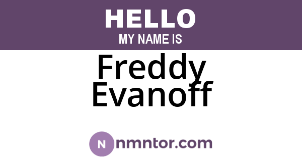 Freddy Evanoff