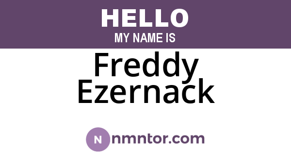 Freddy Ezernack