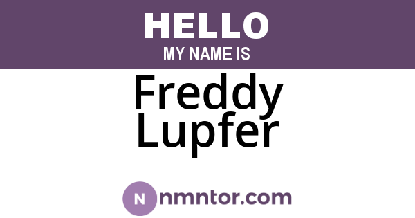 Freddy Lupfer