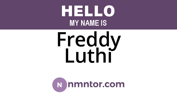 Freddy Luthi