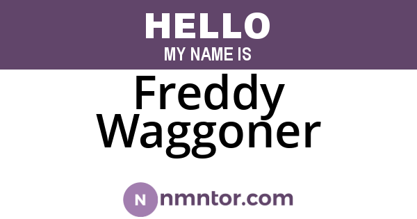 Freddy Waggoner