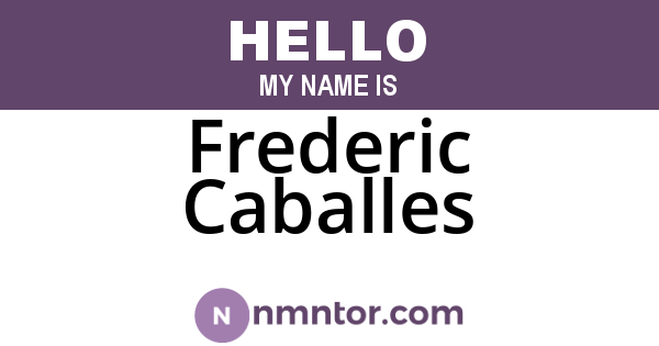 Frederic Caballes