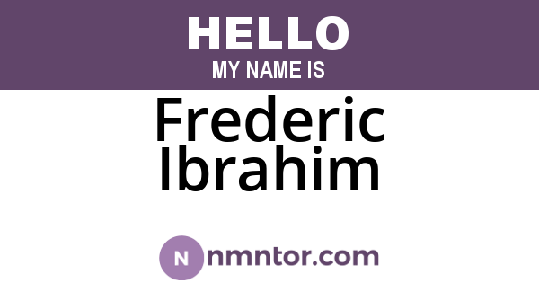 Frederic Ibrahim