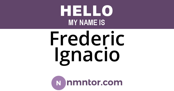 Frederic Ignacio