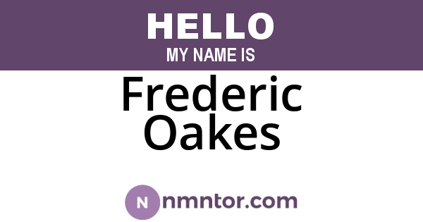 Frederic Oakes
