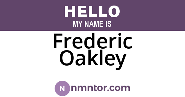 Frederic Oakley