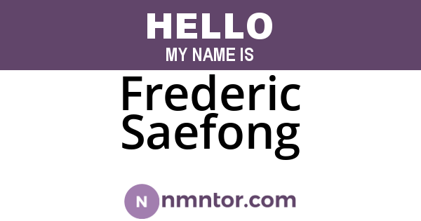 Frederic Saefong