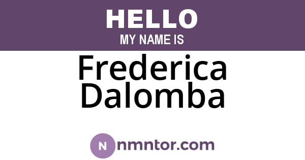 Frederica Dalomba
