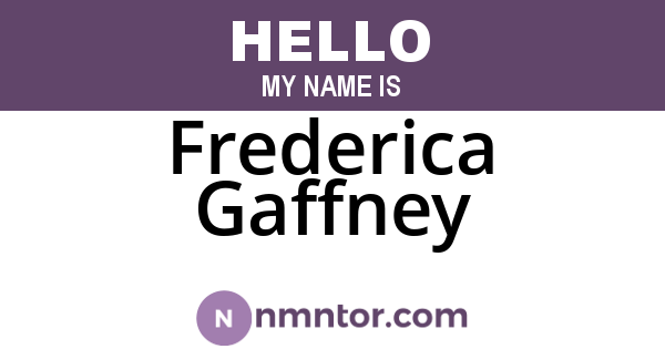 Frederica Gaffney